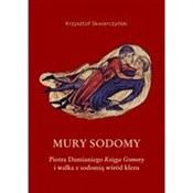 Mury Sodom... - Krzysztof Skwierczyński - Ksiegarnia w niemczech
