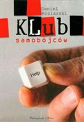 Klub samob... - Daniel Koziarski -  Książka z wysyłką do Niemiec 