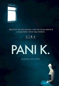 Zobacz : Pani K. - Marta Knopik