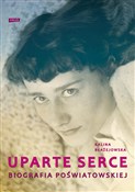 Polska książka : Uparte ser... - Kalina Błażejowska