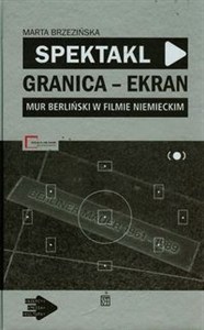 Bild von Spektakl Granica Ekran + CD Mur berliński w filmie niemieckim