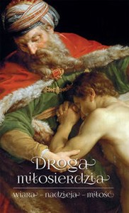 Bild von Droga miłosierdzia wiara – nadzieja – miłość