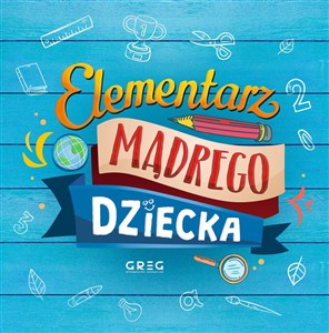 Obrazek Elementarz mądrego dziecka