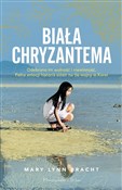 Książka : Biała chry... - Mary Lynn Bracht