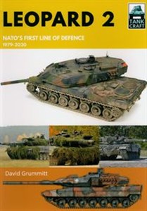 Obrazek Tank Craft 28: Leopard 2 NATO's First Line of Defence, 1979–2020