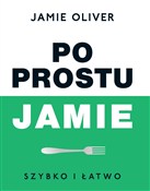 Po prostu ... - Jamie Oliver - buch auf polnisch 