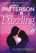 Polska książka : Dazzling - James Patterson
