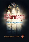 Reformacja... - Tasak Włodzimierz -  polnische Bücher