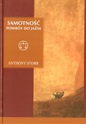 Samotność ... - Anthony Storr -  fremdsprachige bücher polnisch 