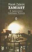 Zamiast O ... - Marek Zaleski -  polnische Bücher