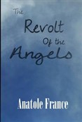 Książka : The Revolt... - Anatole France
