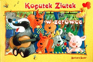 Obrazek Kogutek Ziutek w zerówce