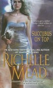 Succubus o... - Richelle Mead -  Polnische Buchandlung 