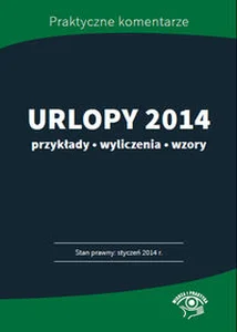 Obrazek Urlopy 2014 przykłady - wyliczenia - wzory