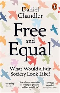 Bild von Free and Equal What Would a Fair Society Look Like?