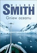 Polska książka : Gniew ocea... - Wilbur Smith