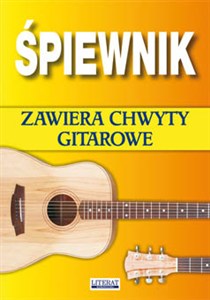 Bild von Śpiewnik Zawiera chwyty gitarowe