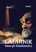 Latarnik - Henryk Sienkiewicz -  Książka z wysyłką do Niemiec 