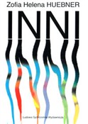 Inni - Zofia Helena Huebner -  fremdsprachige bücher polnisch 