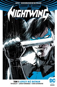 Obrazek Nightwing Tom 1 Lepszy niż Batman