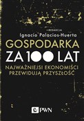 Zobacz : Gospodarka... - Ignacio Palacios-Huerta
