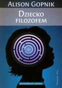 Dziecko fi... - Alison Gopnik -  fremdsprachige bücher polnisch 