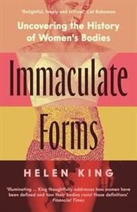 Bild von Immaculate Forms Uncovering the History of Women's Bodies