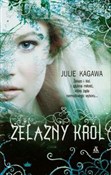 Żelazny kr... - Julie Kagawa -  fremdsprachige bücher polnisch 