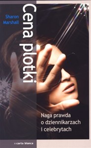 Obrazek Cena plotki Naga prawda o dziennikarzach i celebrytach