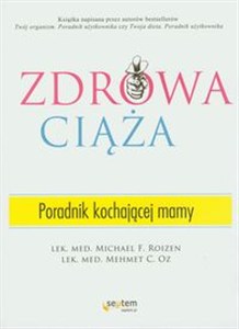 Bild von Zdrowa ciąża Poradnik kochającej mamy