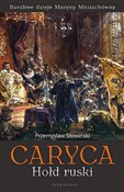 Zobacz : Caryca Hoł... - Przemysław Słowiński