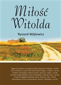 Miłość Wit... - Ryszard Wójtowicz -  Książka z wysyłką do Niemiec 