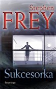 Sukcesorka... - Stephen Frey -  Polnische Buchandlung 