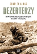Polska książka : Dezerterzy... - Charles Glass