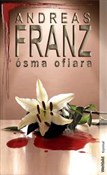 Ósma ofiar... - Andreas Franz -  polnische Bücher