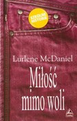 Miłość mim... - Lurlene McDaniel - Ksiegarnia w niemczech