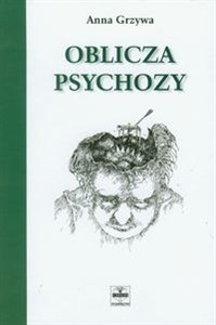 Obrazek Oblicza psychozy