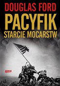 Pacyfik St... - Douglas Ford -  Książka z wysyłką do Niemiec 