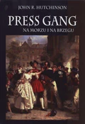 Polnische buch : Press gang... - John R. Hutchinson