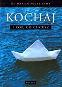 Kochaj i r... - Marian Polak -  fremdsprachige bücher polnisch 