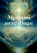 Zobacz : Myślami pr... - Małgorzata Marszał