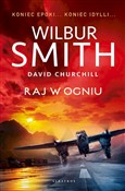 Zobacz : Raj w ogni... - Wilbur Smith