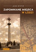 Zapomniane... - Jacek Wystop -  fremdsprachige bücher polnisch 