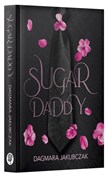 Książka : Sugar Dadd... - Dagmara Jakubczak