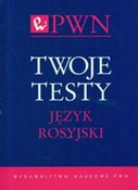 Twoje test... - Albina Gołubiewa, Magdalena Kuratczyk -  polnische Bücher