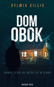Zobacz : Dom obok - Sylwia Gillis