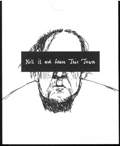 Obrazek Kill It and Leave This Town