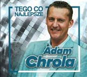 Tego, co n... - Adam Chrola -  fremdsprachige bücher polnisch 