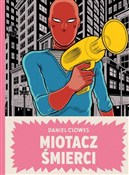 Książka : Miotacz śm... - Daniel Clowes