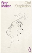 Zobacz : Star Maker... - Olaf Stapledon